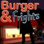Burger & Frights